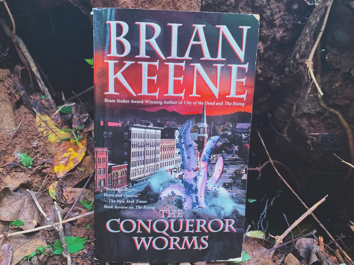 The Conqueror Worms Brian Keene
